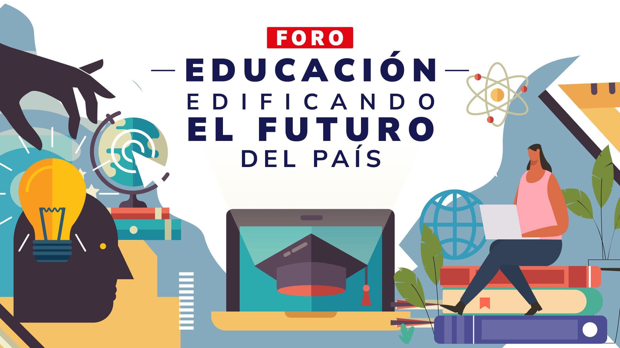 Educación: edificando el futuro del país