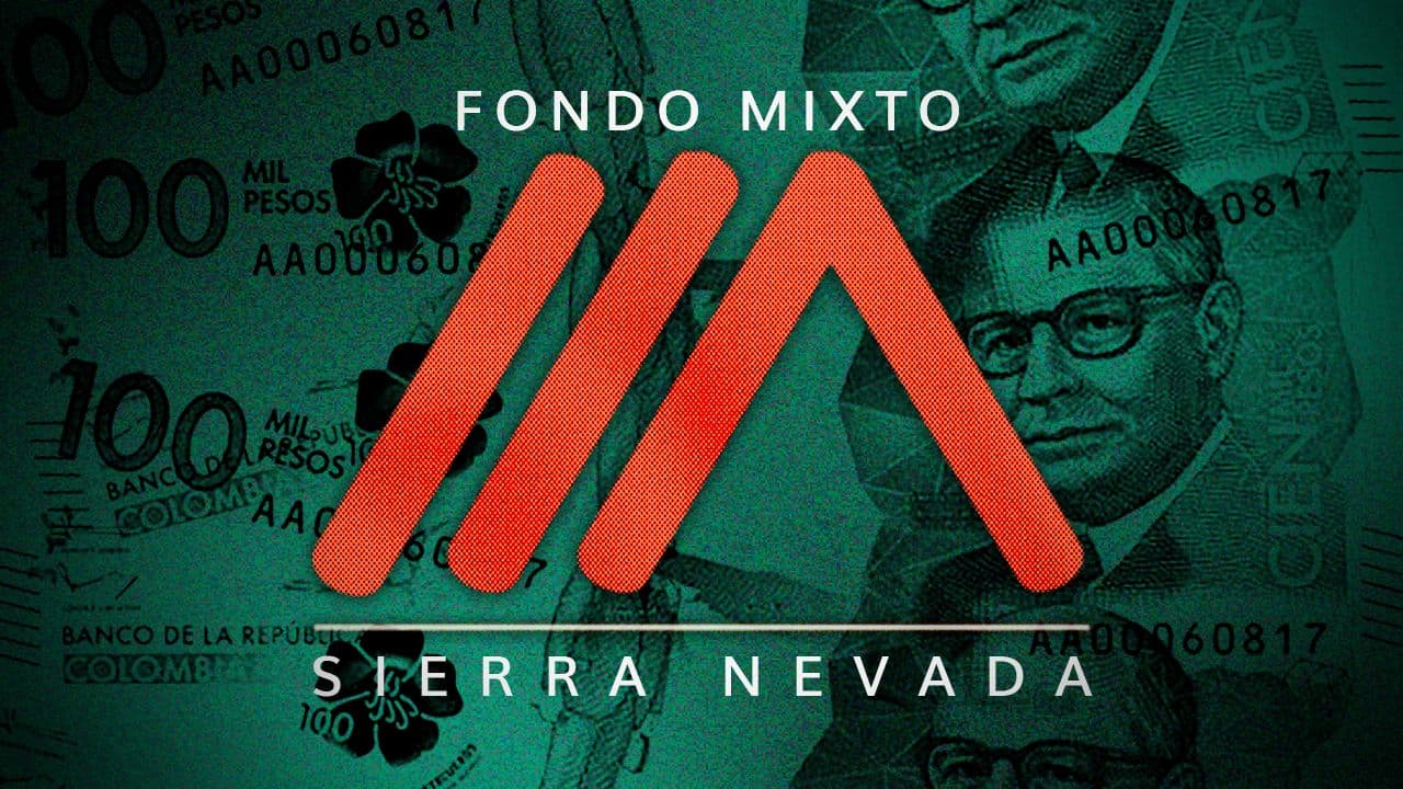 Los billones del Fondo Mixto Sierra Nevada: los secretos de la investigación más grande sobre corrupción que lleva la Fiscalía