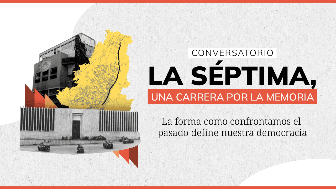 Conversatorio: La Séptima: una carrera por la memoria Conversatorio: La Séptima: una carrera por la memoria