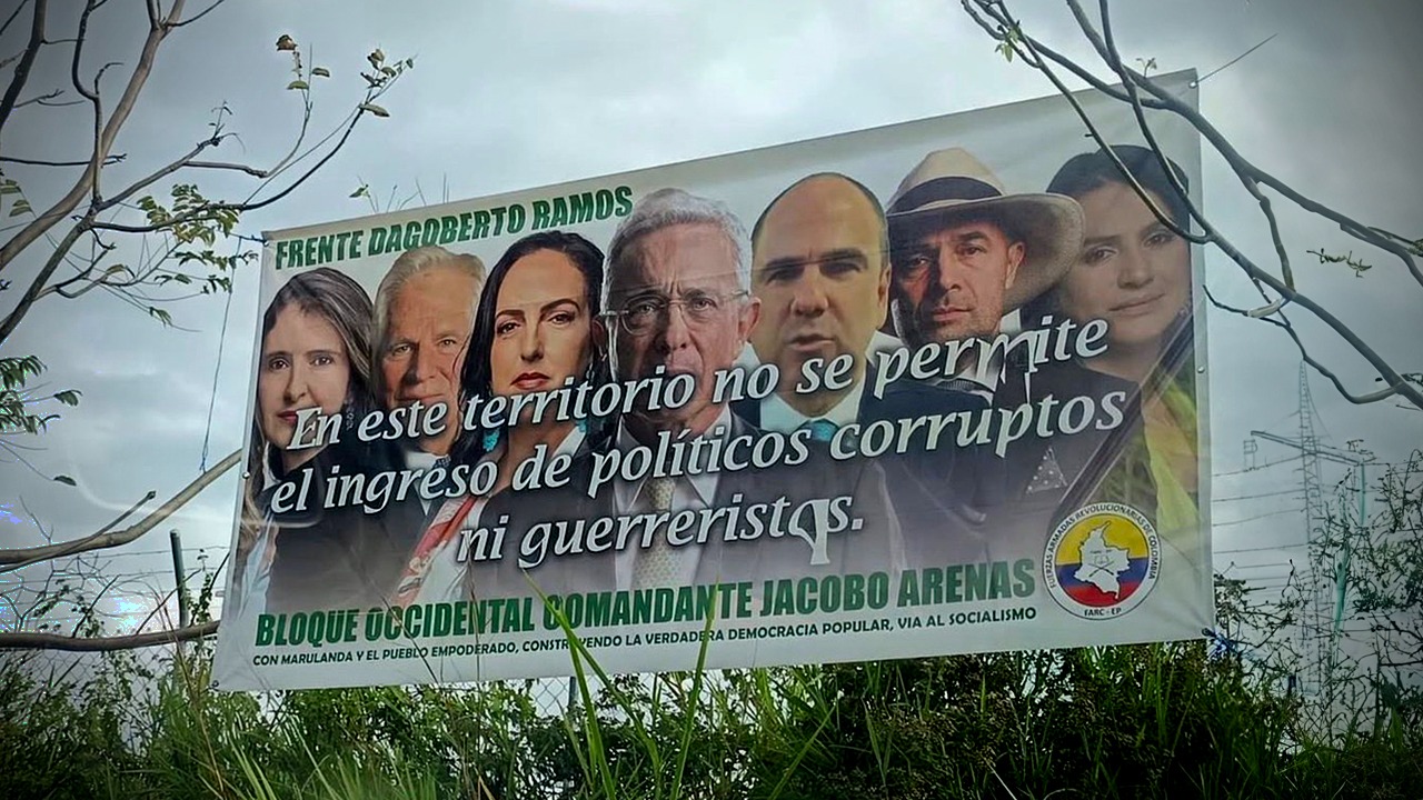 Valla con una amenaza en contra de candidatos del Centro Democrático instalada en el departamento del Cauca por las disidencias de las Farc. Foto: Centro Democrático.